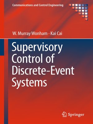 cover image of Supervisory Control of Discrete-Event Systems